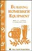 Building Homebrew Equipment (item #5656)