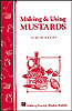 Making and Using Mustards (item #6002)