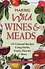 Making Wild Wines and Meads (item #5917)